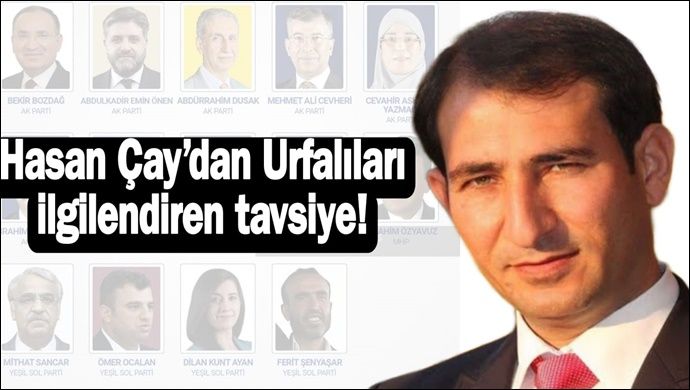 Başkan Çay’dan Urfalıları ilgilendiren tavsiye! Asla Bunu Yapmayınız!