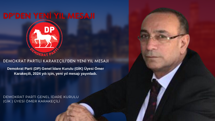 Demokrat Partili Karakeçili’den Yeni Yıl Mesajı