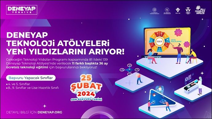 DENEYAP Teknoloji Atölyeleri Yeni Yıldızlarını Arıyor!