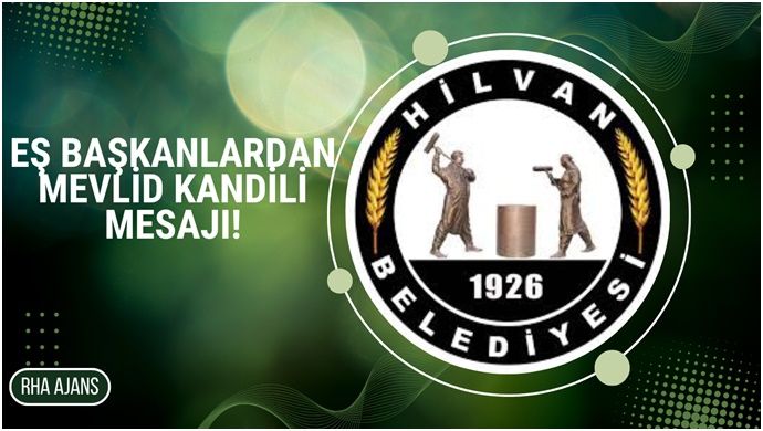 Eş Başkanlardan Mevlid Kandili Mesajı