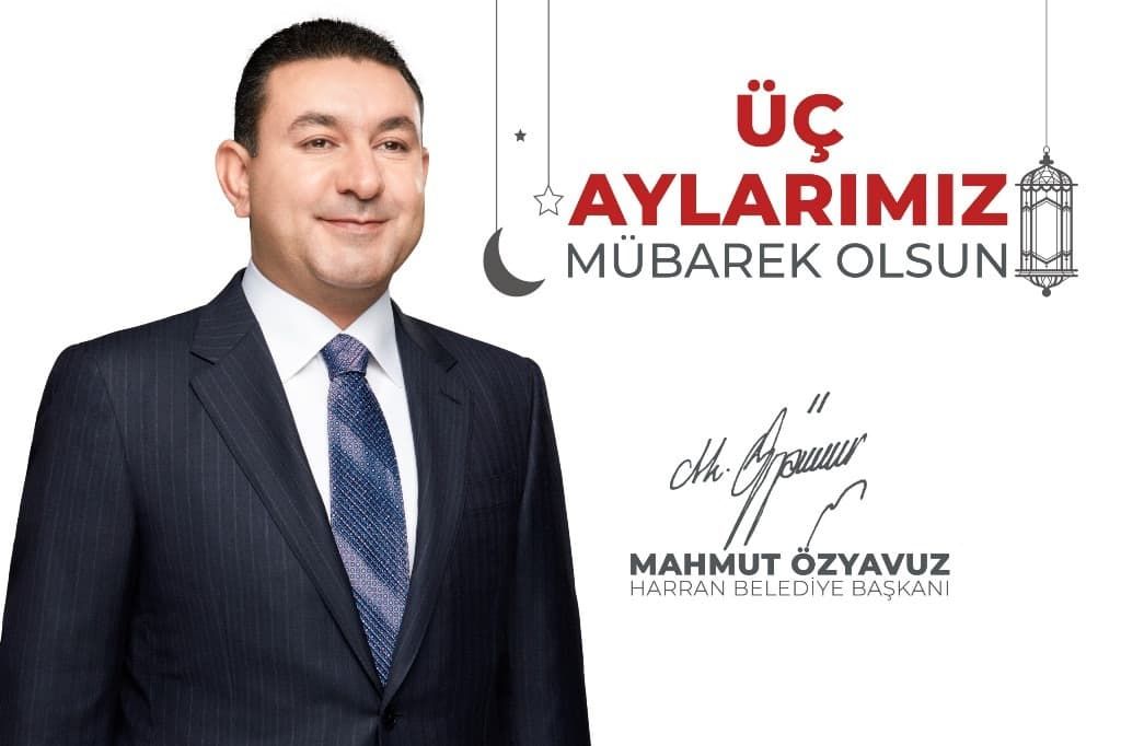 Başkan Özyavuz:”Üç aylar rahmet ve bereket aylarıdır “