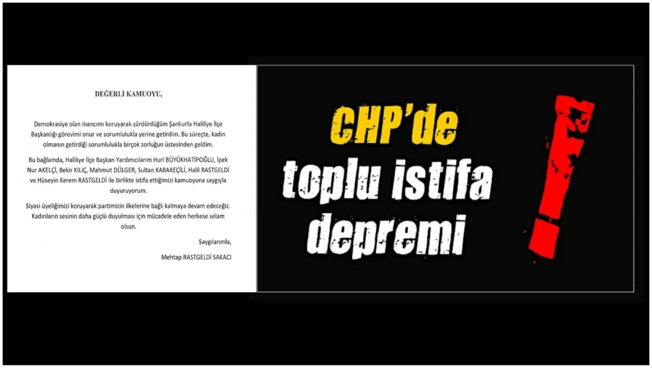 CHP Haliliye İlçe Başkanlığı’nda Toplu İstifa